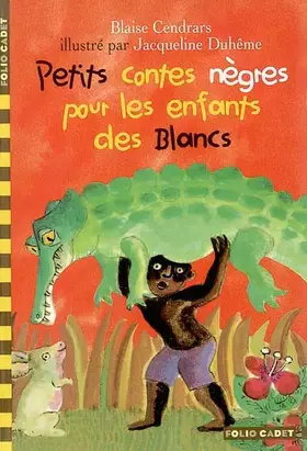 Couverture du produit · Petits contes nègres pour les enfants des blancs