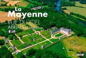 Couverture du produit · La Mayenne vue du ciel