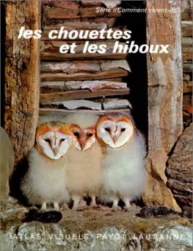 Couverture du produit · COMMENT VIVENT-ILS ? Volume 5, les chouettes et les hiboux