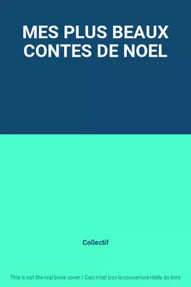 Couverture du produit · MES PLUS BEAUX CONTES DE NOEL