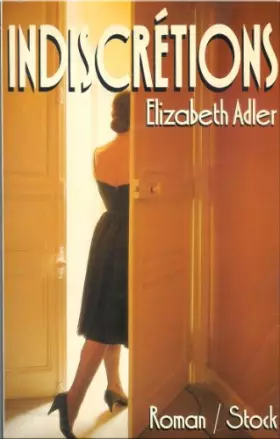 Couverture du produit · Indiscretions : roman