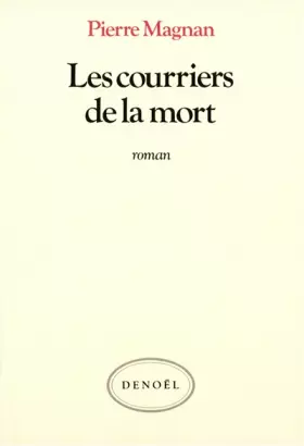 Couverture du produit · Les Courriers de la mort