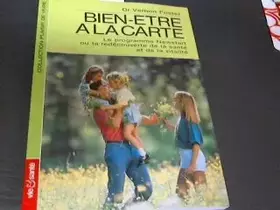 Couverture du produit · Bien-être à la carte : Le programme Newstart ou la redécouverte de la santé et de la vitalité