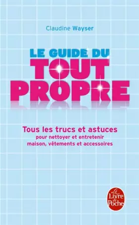Couverture du produit · Le Guide du tout propre