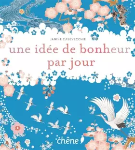 Couverture du produit · Une idée de bonheur par jour