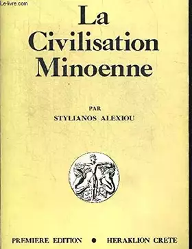 Couverture du produit · LA CIVILISATION MINOENNE