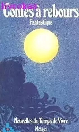 Couverture du produit · Contes à rebours. 3. Contes à rebours. Fantastique. Volume : 3