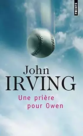 Couverture du produit · Une prière pour Owen de John Irving (1995) Poche