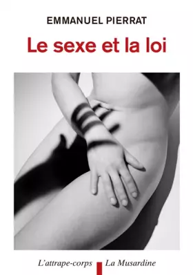Couverture du produit · Le Sexe et la Loi