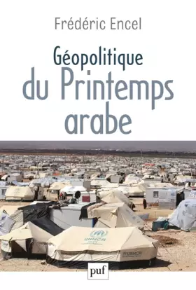 Couverture du produit · Géopolitique du Printemps arabe