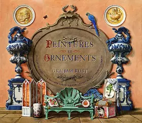 Couverture du produit · Peintures et Ornements: Plus de 100 idées pour décorer son intérieur, les meubles et les petits objets