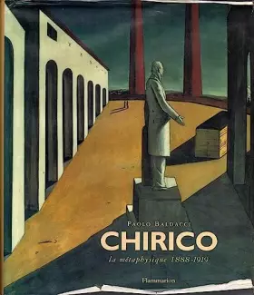 Couverture du produit · Giorgio de Chirico: la metaphysique 1888-1919