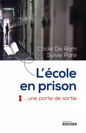 Couverture du produit · L'école en prison, une porte de sortie