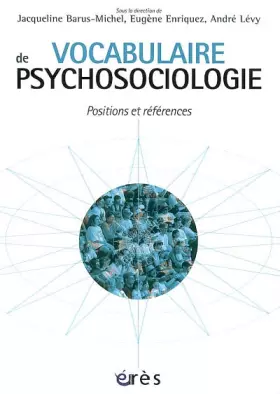 Couverture du produit · Vocabulaire de psychosociologie : Références et positions