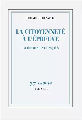 Couverture du produit · La citoyenneté à l'épreuve: La démocratie et les juifs