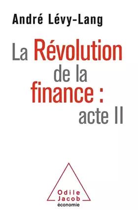 Couverture du produit · La Révolution de la finance: acte II