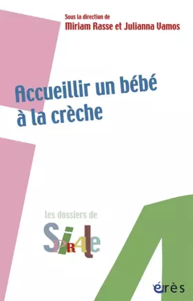 Couverture du produit · Accueillir un bébé à la crèche