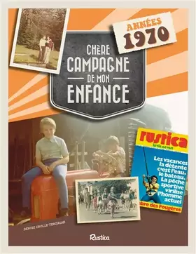 Couverture du produit · CHERE CAMPAGNE DE MON ENFANCE : ANNEES 1970