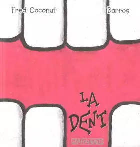 Couverture du produit · La dent