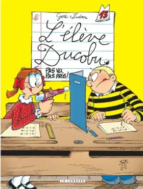 Couverture du produit · L'Elève Ducobu  - tome 13 - Pas vu, pas pris !