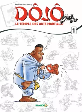 Couverture du produit · Dojo : Le temple des arts martiaux - tome 1