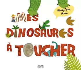 Couverture du produit · Mes dinosaures à toucher