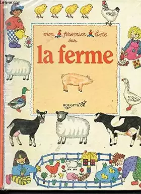 Couverture du produit · Mon premier livre sur la ferme 032197
