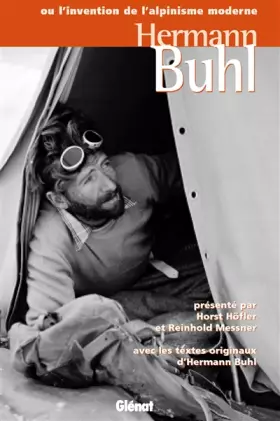 Couverture du produit · Hermann Buhl: ou l'invention de l'alpinisme moderne