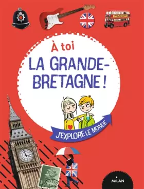 Couverture du produit · À toi la Grande-Bretagne !