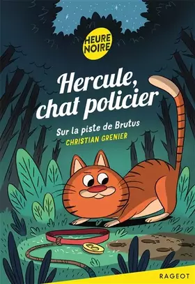 Couverture du produit · Hercule Chat Policier : Sur la piste de Brutus