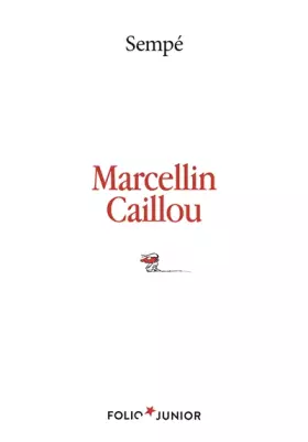 Couverture du produit · Marcellin Caillou - Folio Junior - A partir de 8 ans
