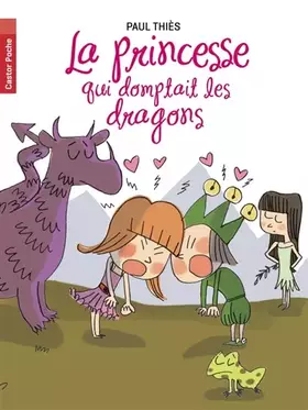 Couverture du produit · La princesse qui domptait les dragons
