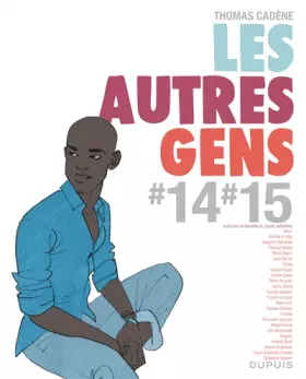 Couverture du produit · Les autres gens Tome 10 : Les autres gens 14 - 15