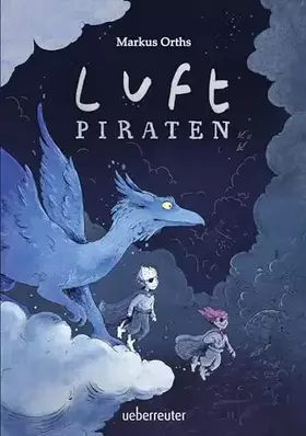 Couverture du produit · Luftpiraten (Luftpiraten, Bd. 1)