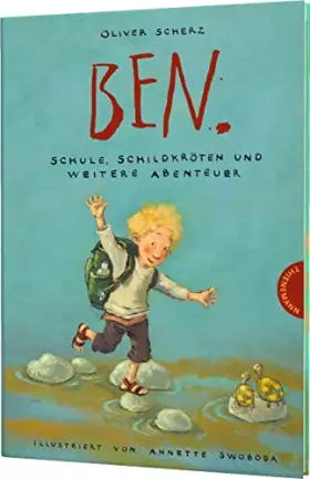 Couverture du produit · Ben.: Schule, Schildkröten und weitere Abenteuer | Ein Haustier als bester Freund