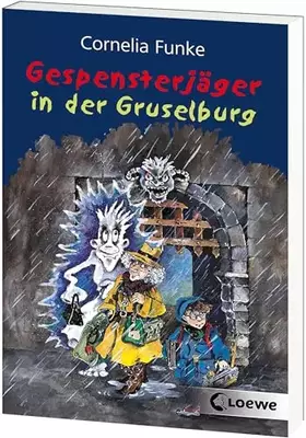 Couverture du produit · Gespensterjäger in der Gruselburg (Band 3): Lustiges Kinderbuch von Bestsellerautorin Cornelia Funke für Kinder ab 8 Jahre