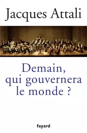 Couverture du produit · Demain, qui gouvernera le monde ?