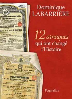Couverture du produit · 12 arnaques qui ont changé l'Histoire