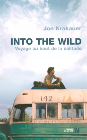 Couverture du produit · Into the wild : voyage au bout de la solitude