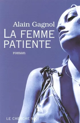 Couverture du produit · La femme patiente
