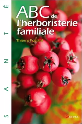 Couverture du produit · ABC de l'herboristerie familiale