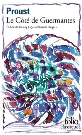 Couverture du produit · A la recherche du temps perdu, tome 3 : Le Côté de Guermantes