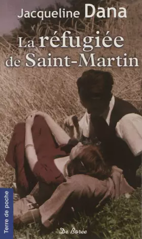 Couverture du produit · Refugiée de Saint Martin (la)