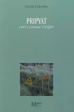 Couverture du produit · Pripyat: Vert comme l'enfer