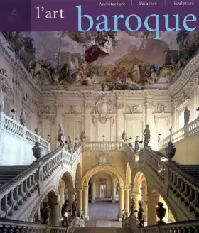 Couverture du produit · L'Art baroque : Architecture, sculpture, peinture