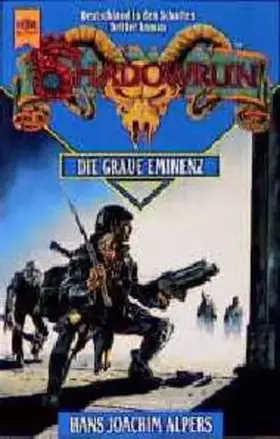 Couverture du produit · Die graue Eminenz: 12. Roman. Pandur-Trilogie 3 (Heyne Bibliothek der Science Fiction-Literatur (06))