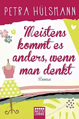 Couverture du produit · Meistens kommt es anders, wenn man denkt: Roman (Hamburg-Reihe, Band 6)