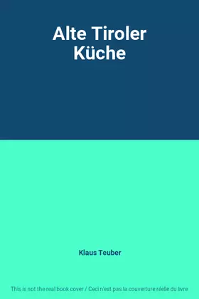 Couverture du produit · Alte Tiroler Küche