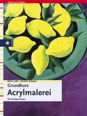 Couverture du produit · Grundkurs Acrylmalerei