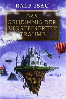 Couverture du produit · Das Geheimnis der versteinerten Träume